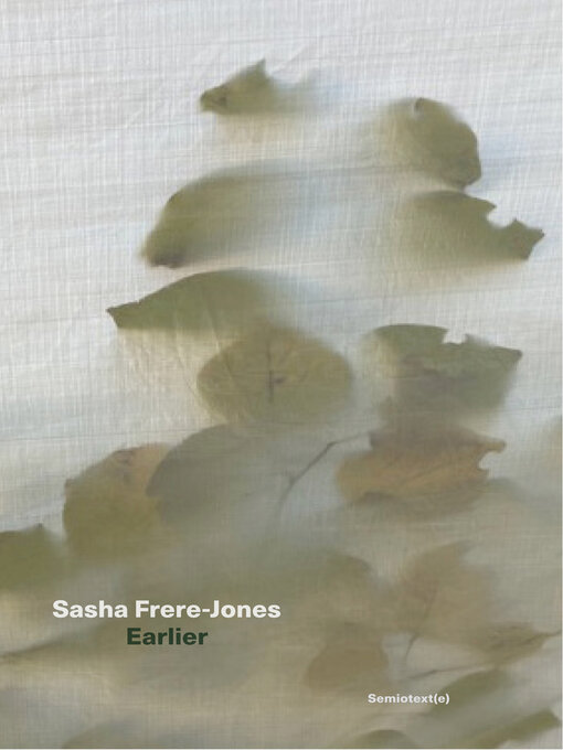 Title details for Earlier by Sasha Frere-Jones - Available